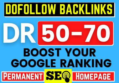 SkyRocket your webiste - 50 high domain rating DR 50 plus dofollow backlinks