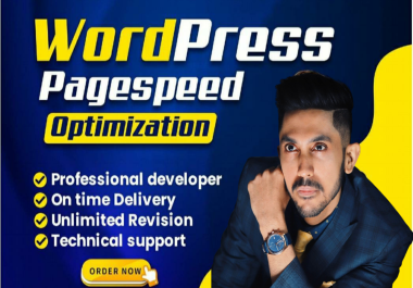 Wordpress website speed optimization,  increase website page speed