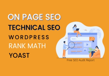 I will do On Page and Technical SEO for any website