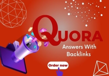 Get 30 High-Quality,  PR,  and Powerful Quora Answers Backlinks
