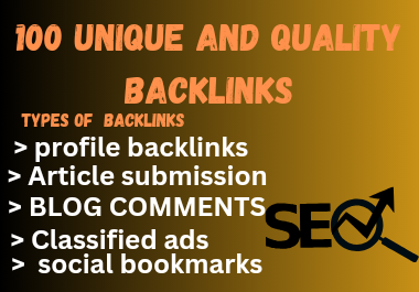 100 unique and high authority backlinks to increase your ranking fast