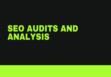 SEO Audits and Analysis,  Research and Website Analysis