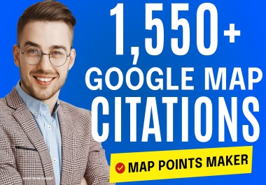 I will do 1,500 google maps citations for gmb ranking,  and local SEO