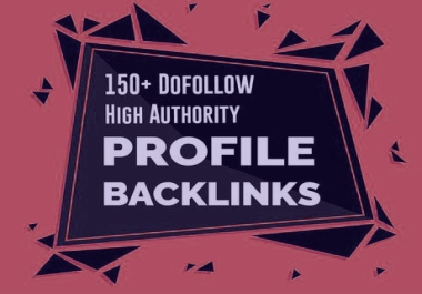 I will Create 150 manually high authority forum Profile Backlinks