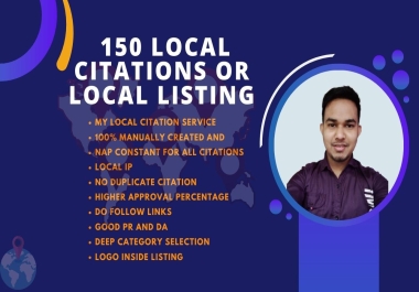 I will do 150 local citations or local listing for google fast local ranking