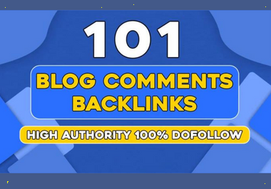 101 high authority do-follow blog comments SEO backlinks