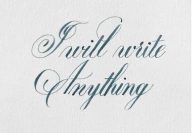 I will design high resolution handwritten copperplate calligraphy fonts,  letters,  words