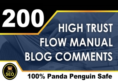 I will Build 200 High Trust Flow Manual Blog Comments Backlinks For SEO Ranking