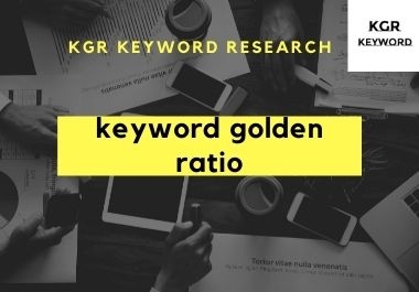 I will do KGR keyword golden ratio research for website ranking