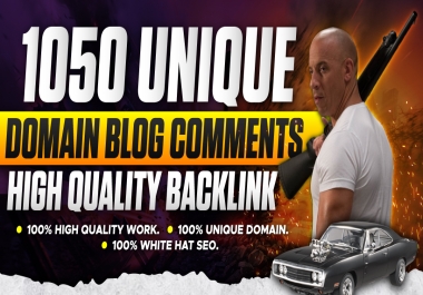 I will Manual 1050 Blog comment Dofollow Backlinks High DA PA TF CF Sites