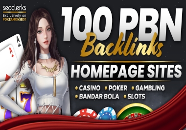 Top Quality 100 PBN Backlinks with Slot,  Casino,  Poker Domains DA 50 to 70 Permeant Post