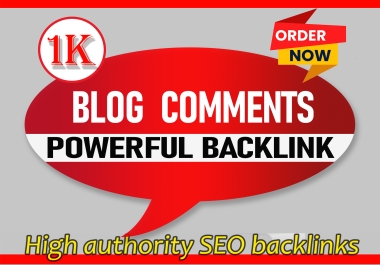 I will do 10k dofollow blog comments backlinks high quality da pa