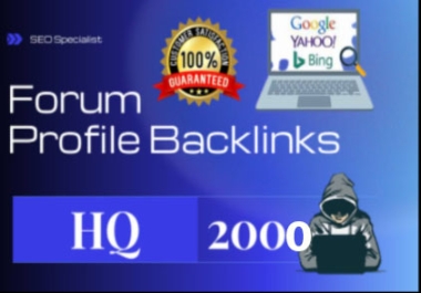2000+Mix Profiles backlinks Manually including Forum profiles & SN profiles