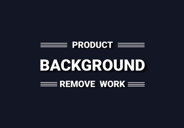 I will do 100 photos background removal for your Product