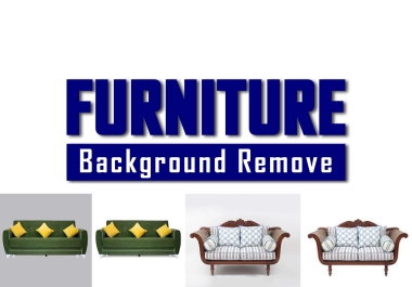 Expert in Furniture product background remove