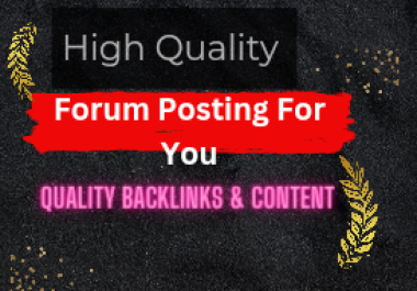 I provide you with a 75+ Forum Posting backlink