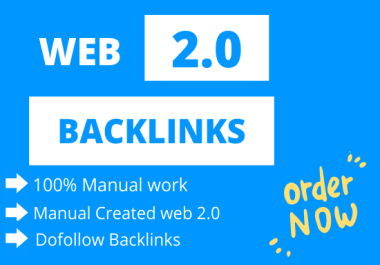 I will build 50 manual web 2 0 dofollow backlinks on high authority sites