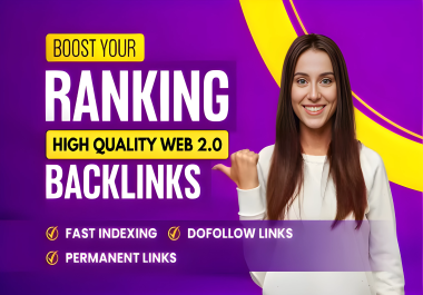 200 high quality web 2.0 contextual SEO dofollow backlinks