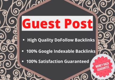 I will do 10 Guest post on high authority sites