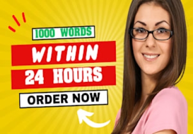 I will write a 1000 word SEO article for you within 24 hours