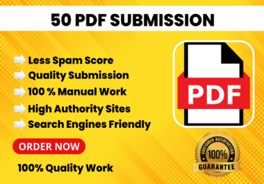 I will do 50 manual pdf submission on high authority websites