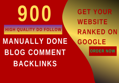 I will Create 900 Manually Done Blog comment Backlinks SEO