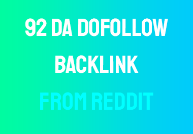 Get DA-92 High Authority Niche Related Powerful Dofollow Backlink From Reddit 2022