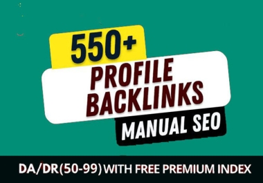 100 High DA 50-90+ dofollow profile backlinks and SEO link building