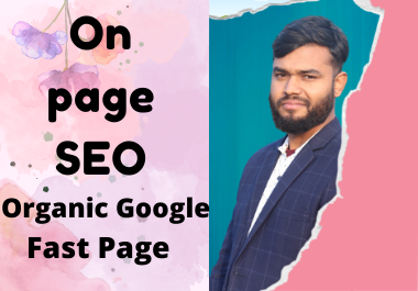 On page SEO Organic Google Fast Page