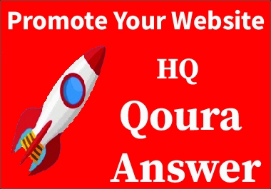 Promote Your Website With 13 High Quality Quora Answer Your Keyword & URL