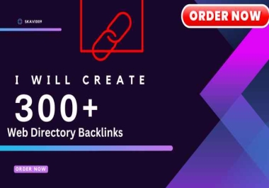 I Will Create 300+ Web Directory Backlinks with Da 50+