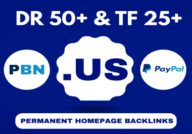Get High Quality 35. US High DR 50+ and TF 25+PBN Backlinks