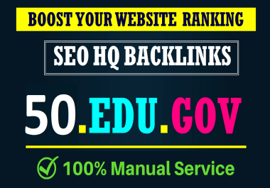 50 Manual EDU GOV White Hat SEO Backlinks to Boost Your Website Ranking