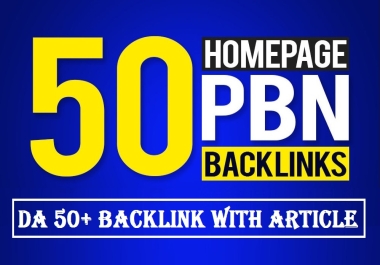 50 Homepage PBN Backlinks With Unique Article white hat SEO Techniques