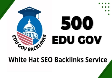 500 Edu Gov Dofollow Backlinks White Hat Redirect SEO Link Building Service