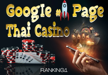 Thailand Gaming 1 Online Casino Poker Betting Gambling Keyword Rank on GOOGLE NO 1 PAGE