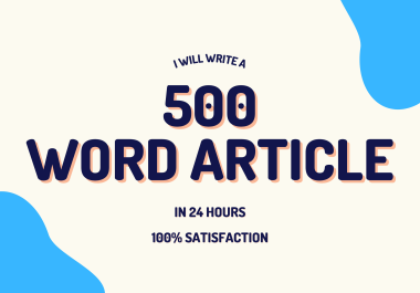 500 Words Written For You in 24 Hours