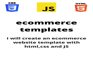 I will create an Ecommerce website template for you