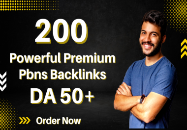 GET 200 Premium Quality PBN Permanent Backlinks Dofollow DA 50+