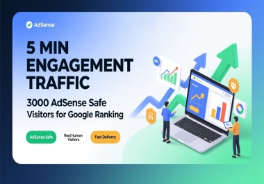 5 MIN ENGAGEMENT TRAFFIC 3000 AdSense safe for google ranking