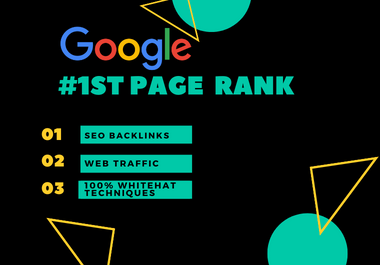You will get Professional SEO services with Google 1st Page Ranking