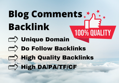 I will do 100 dofollow blog comments backlink on high da sites