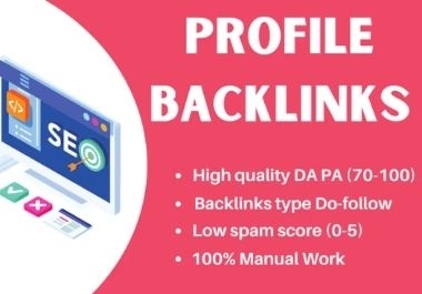 I'll Provide 70+ Mix Profile Backlinks dofollow or nofollow Backlinks