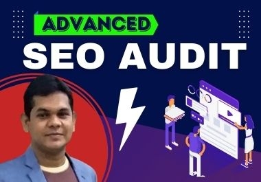 I will do Advanced SEO Audit Report with Action plan for Website Rank