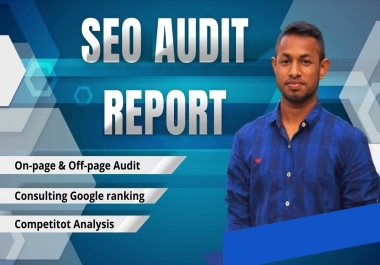 I will do provide a full website SEO audit report and competitor analysis