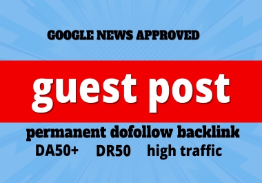 high traffic DA60 DR50 guest post backlinks
