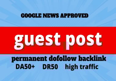 high traffic DA60 DR50 guest post backlinks