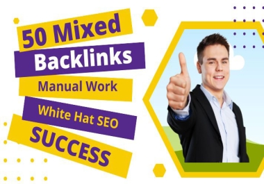 I will 50 do follow mixed back links to high authority and low spam sites