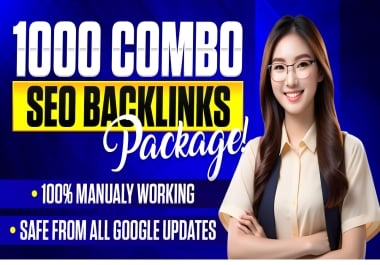 1000 Powerful SEO Backlink Combo Deals - Boost Your Rankings Fast & Effectively