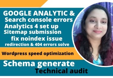 Set up Google Analytics and fix Search console errors,  index,  sitemap, schema,  Speed issues.